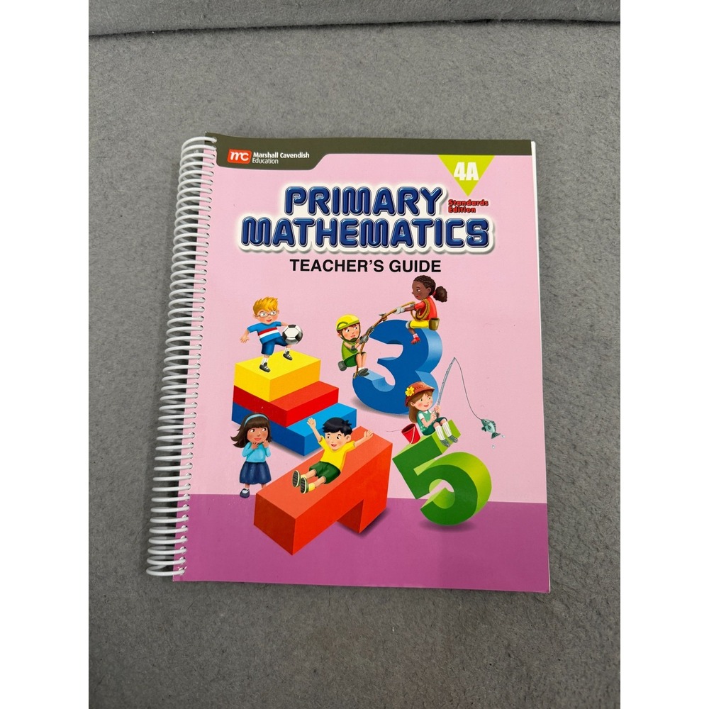 Primary Mathematics 4A Teacher's Guide Standards Edition Singapore Math Grade 4